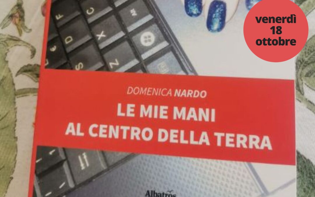 Le mie mani al centro della terra